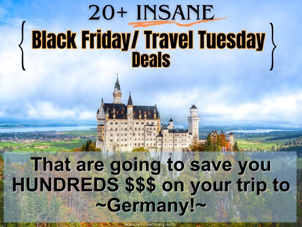 Black Friday and Travel Tuesday Deals to Germany text over a photo of Neuschwanstein in germany